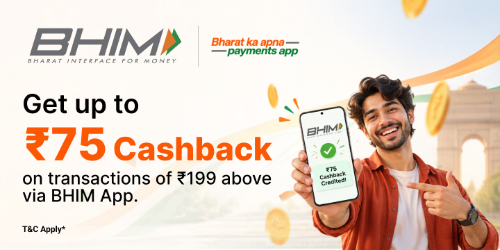 Get up to ₹75 instant cashback with BHIM App Get up to ₹75 instant cashback with BHIM App